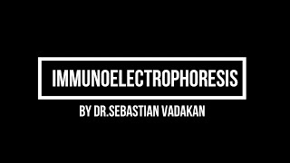 Immunoelectrophoresis [upl. by Notsirhc695]