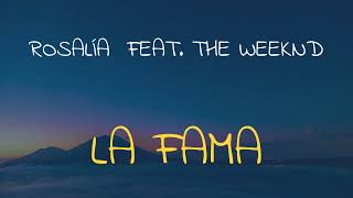 🎧 ROSALÍA FEAT THE WEEKND  LA FAMA SPEED UP  REVERB [upl. by Blinny]