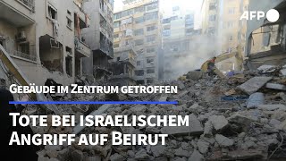 Tote bei israelischem Luftangriff im Zentrum von Beirut  AFP [upl. by Portingale]