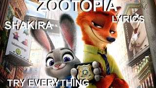 Zootopia  Shakira  Try Everything LYRICS VIDEO [upl. by Guthrey392]