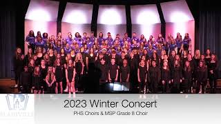 20232024 PHS amp Grade 8 Winter Choir Concert [upl. by Esorlatsyrc]