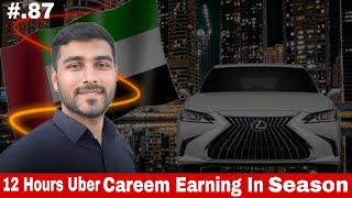 Night Shift Earning  Uber Careem Earning In Dubai  Dubai Lexus Earning In Season  New App Coming [upl. by Andriette]