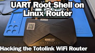 UART Root Shell on Linux Router  Hacking the Totolink WiFi Router [upl. by Nolyaw]