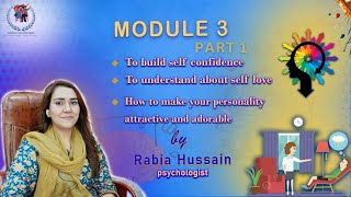 Power of Personality Enhancement  Module 3  Part 1 [upl. by Yelrebmyk986]