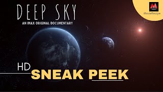 Deep Sky IMAX Sneak Peek Are We Really Alone [upl. by Teyut]