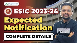 ESIC Recruitment 2023  ESIC Expected Notification Date  Eligibility  Exam pattern  Salary [upl. by Halimeda]