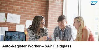 Autoregister Worker  SAP Fieldglass [upl. by Thierry]