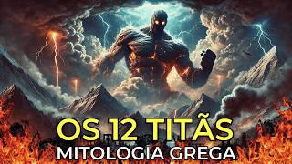 Todos os Titãs da Mitologia Grega Explicados [upl. by Ueik]