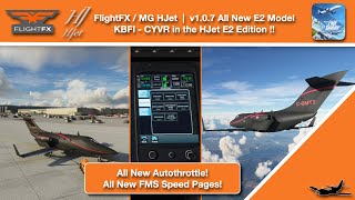 MSFS  FlightFX  MG HJet  v107 Really V2 for the E2 Edition [upl. by Richara]