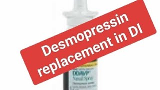 Desmopressin replacement in DI [upl. by Farrand]