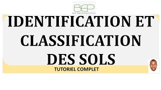 Géotechnique  Identification et classification des sols  Tutoriel complet [upl. by Orton296]