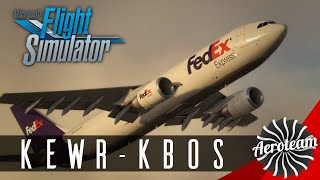 🔴 MSFS  ini A300 Released  FedEx A300 KEWR  KBOS [upl. by Frasquito]