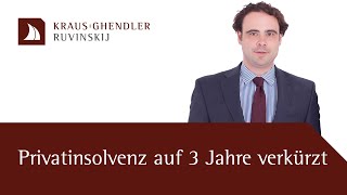 Privatinsolvenz auf 3 Jahre verkürzt  Erklärt vom Anwalt [upl. by Oluas]