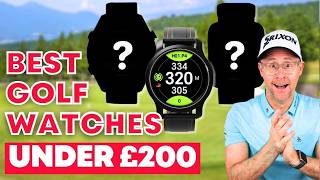 The Top 5 Golf GPS Watches UNDER £200 In 2024 [upl. by Schofield805]