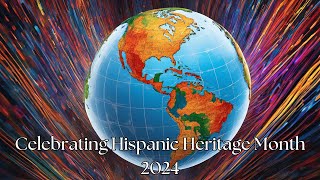 Celebrating Hispanic Heritage Month 2024 [upl. by Silvanus]