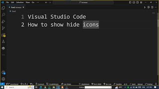 01  How to Show Hide Sidebar Icons  VS Code Visual Studio Code Series [upl. by Anemolif]