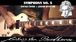 SYMPHONY No 5 Guitar Lesson wth TAB  Beethoven Rock Metal Version [upl. by Nolan]