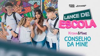 LANCE DE ESCOLA 02 Conselho da Mine  Kysha e Mine Stefan Baby [upl. by Lorolla608]