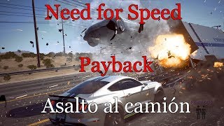 NFS Payback  Asalto al camión [upl. by Skelton]