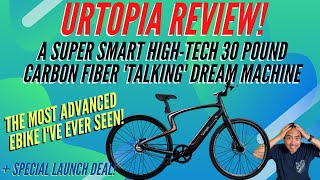 URTOPIA Review Most Futuristic High Tech amp Affordable Ultra Light Carbon Fiber Ebike  Only 30 lbs [upl. by Anoi]