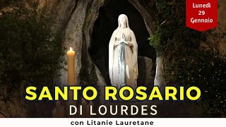 SANTO ROSARIO di Lourdes di oggi Lunedì 29 Gennaio 2024 con Litanie Lauretane [upl. by Ehtyaf]