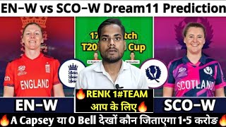 EnglendW vs ScolantW Dream11 prediction  SCOW vs EngW Dream11Team prediction 18th Today Match [upl. by Kuhlman]