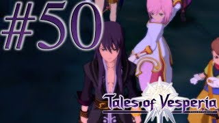 Lets Play Tales of Vesperia Episode 50 Regaeys Real Power [upl. by Idram]