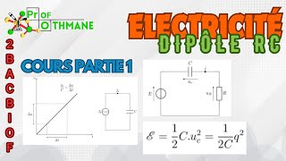 Partie 1 Dipôle RC [upl. by Johannes698]