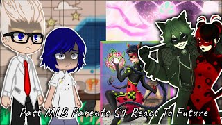 Past MLB Parents S1 React To Future  ALL PARTS  Gacha Club  Gacha React [upl. by Bogusz]