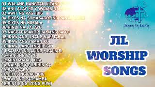 JIL WORSHIP SONGSTAGALOG CHRISTIAN SONGSGOSPEL SONGS [upl. by Rabelais]