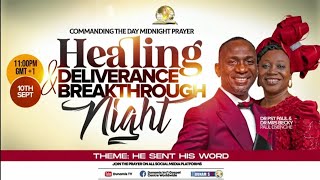 HEALING AND DELIVERANCE BREAKTHROUGH NIGHT PROPHETIC PRAYERS AND DECLARATION AT COMMANDING THE DAY [upl. by Napoleon]