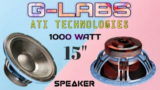 Glabs 15 inch 1000 watt sppeaker amp ati pro technologie  modal gl15x1000 [upl. by Neiht]