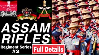 Assam Rifles  Assam Rifles Full Details Vedio  Army amp Assam Rifles d￼ifference  Duty Salary [upl. by Edlihtam518]