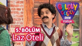 Güldüy Güldüy Show Çocuk 5Bölüm Laz Oteli Skeci [upl. by Neerol]