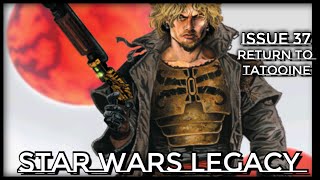 Star Wars Legacy Issue 37 [upl. by Chic483]