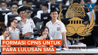 Lulusan SMASMKMA Bisa Daftar CPNS Apa Saja Formasi yang Dibuka [upl. by Prima]