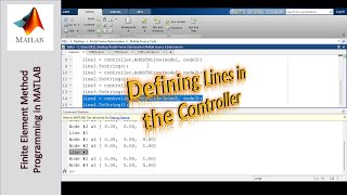 Programming the Finite Element Method using MATLAB  Part 5 Adding STRLines in Controller [upl. by Neliac537]