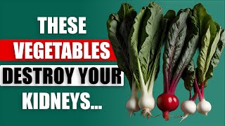 These 6 Vegetables are DESTROYING Your Kidneys Health  How to cook [upl. by Modeerf]