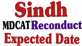 sindh mdcat Reconduct 2024  sindh mdcat expected test date  Reconduct mdcat 2024 [upl. by Nawk]