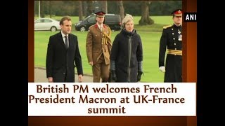 British PM welcomes French President Macron at UKFrance summit  ANI News [upl. by Nomrac]