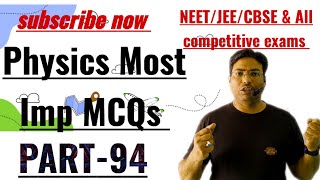 Physics Most Imp MCQs jee Ncert NEETcbse amp all competitive exams PART94 [upl. by Chap774]