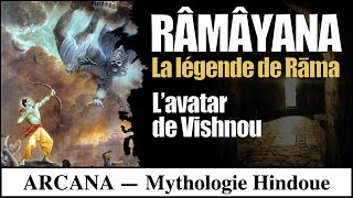 Râmâyana la légende de Rama avatar de Vishnou  Mythologie Hindoue [upl. by Noed]