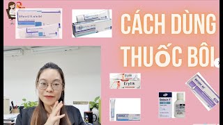 Cách Sử Dụng Thuốc Trị Mụn Đúng Cách  Nên Bôi Kem Trị Mụn Vào Lúc Nào [upl. by Ellessig]