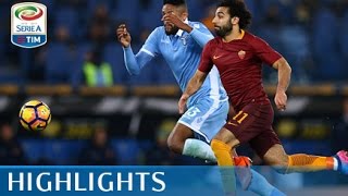 Lazio  Roma  20  Highlights  TIM Cup 201617 [upl. by Kirred]