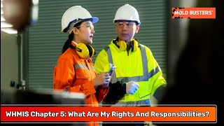 WHMIS Chapter 5 What Are My Rights And Responsibilities [upl. by Lexine]