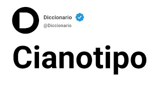 Cianotipo Significado En Español [upl. by Kushner95]