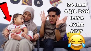 24 JAM ILIYA DAN AQIL MAIN DENGAN AISY 😂 [upl. by Eiggem]