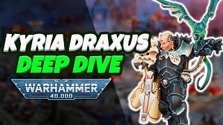 Kyria Draxus Unit Deep Dive  Warhammer 40K 10th Edition [upl. by Bella]