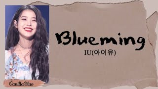 IU아이유  Blueming Easy Lyrics [upl. by Aitnahs407]