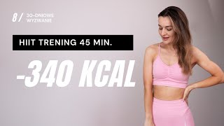 WYZWANIE JESIEŃ 🔥8 Trening odchudzający HIIT 340 KCAL [upl. by Ahsiet]